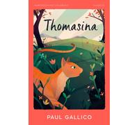 Thomasina (HarperCollins Children's Classics)