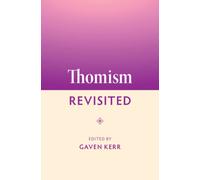 Thomism Revisited