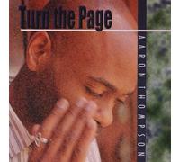 THOMPSON,AARON - Turn the Page