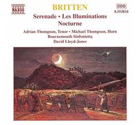 Britten: Serenade/Les Illuminations/Nocturne
