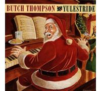 Thompson, Butch - Yulestride