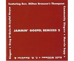 Thompson Community Singers - Vol. 2-Jammin' Gospel Remixes
