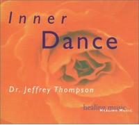 Thompson Dr Jeffrey - Inner Dance