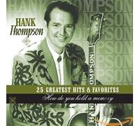 Thompson, Hank - How Do You Hold a Memory
