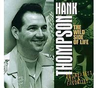 Thompson, Hank - The Wild Side Of Life