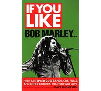 Thompson If You Like Bob Marley Bam