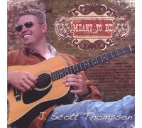 Thompson, J. Scott - Meant to Be