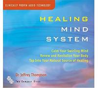 Thompson, Jeffrey - Healing Mind System