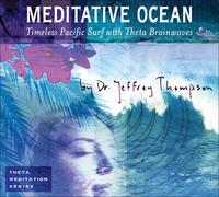 Thompson Jeffrey - Meditative Ocean [Us Import]