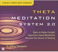 Thompson, Jeffrey - Theta Meditation System 2.0