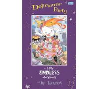 Thompson, Jill - Deliriums Party A Little Endless Storybook HC