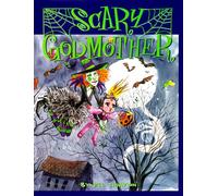 Thompson, Jill - Scary Godmother