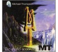 Thompson, Michael - World According to M.T.