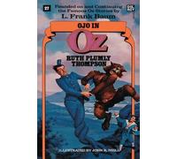 Thompson - Ojo in Oz Wonderful Oz Books No 27 - New paperback or so - P555z