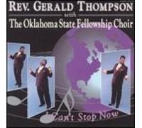 Thompson, Rev Gerald - I Can't Stop Now [VINYL]