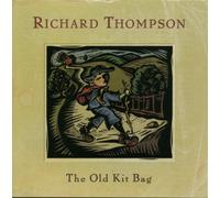 Thompson, Richard - The Old Kit Bag