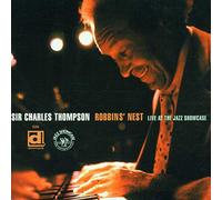 THOMPSON - Robbins' Nest - Live at The Jazz Showcase