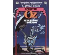 Thompson - Speedy in Oz Wonderful Oz Books No 28 - New paperback or - X555z