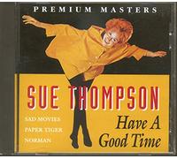 Thompson Sue - Have a Good Time