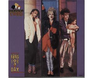 Thompson Twins - King For A Day