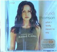 Thomson, Cyndi - What I Really Meant to Say