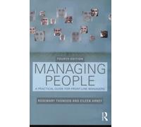 Thomson - Managing People A Practical Guide for Front-line Managers - - X555z