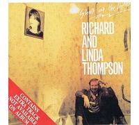 THOMSON - RICHARD AND LINDA THOMSON - Shoot out the lights