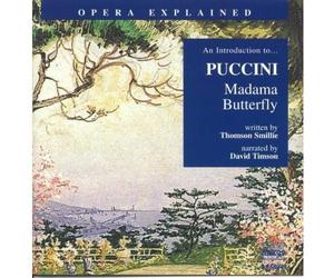 Thomson Smillie - Madama Butterfly: Introduction to Puccini [New CD]