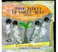 Thomson, V. - Four Siants in Three Acts