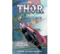 Jason Aaron – Thor: The Complete Collection Vol. 1 – Marvel Comics