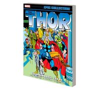 Marvel Comics – Thor Epic Collection – Even an Immortal Can Die – (Thor, 9)