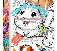 Thor & Friends: A Guinea Pig Coloring Adventure