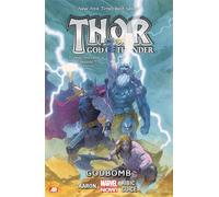 Thor: God of Thunder Volume 2: Godbomb (Marvel Now): 02