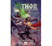 Thor: God of Thunder Volume 3: The Accursed (Marvel Now) (Thor: God of Thunder, 3)