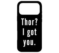 Thor? I.Got.You. Case for iPhone 17 Pro Max