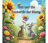 Thor und die Zaubertür der Blume (Thor(German))