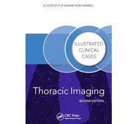 Thoracic Imaging: Illustrated Clinical Cases, Second Edition