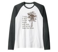 Thoreau Trees Quote Nature Hike - Walk in The Woods Raglan Baseball Tee
