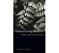 Thoreau's Living Ethics: Walden and the Pursuit of Virtue