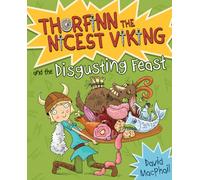 Thorfinn and the Disgusting Feast: 4 (Young Kelpies)