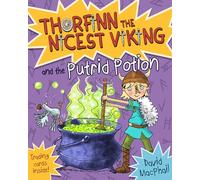 Thorfinn and the Putrid Potion: 8 (Young Kelpies)