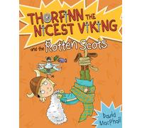 Thorfinn and the Rotten Scots: 3 (Young Kelpies)