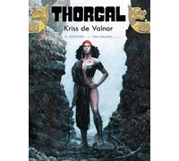 Thorgal. Kriss de Valnor. Tom 28