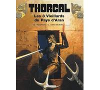 Thorgal - Tome 3 - Les trois vieillards du pays d'Aran rééd nouvelles couleurs