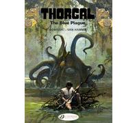 Thorgal Vol. 17: The Blue Plague