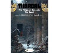 Thorgal Vol. 18: The Kingdom Beneath the Sand