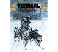 Thorgal Vol. 25: The Blade-Ship