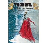 Thorgal Vol. 7: The Master of the Mountains