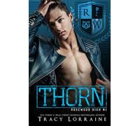 THORN: A High School Bully Romance (Rosewood High)