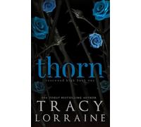 Thorn: A High School Bully Romance (Rosewood High Alternate Editions)